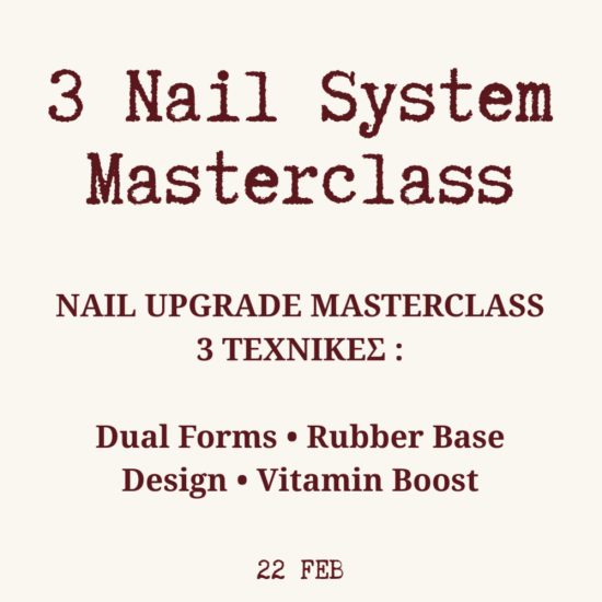 MASTERCLASS - 3 NAIL SYSTEM UPGRADE